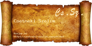 Csetneki Szelim névjegykártya
